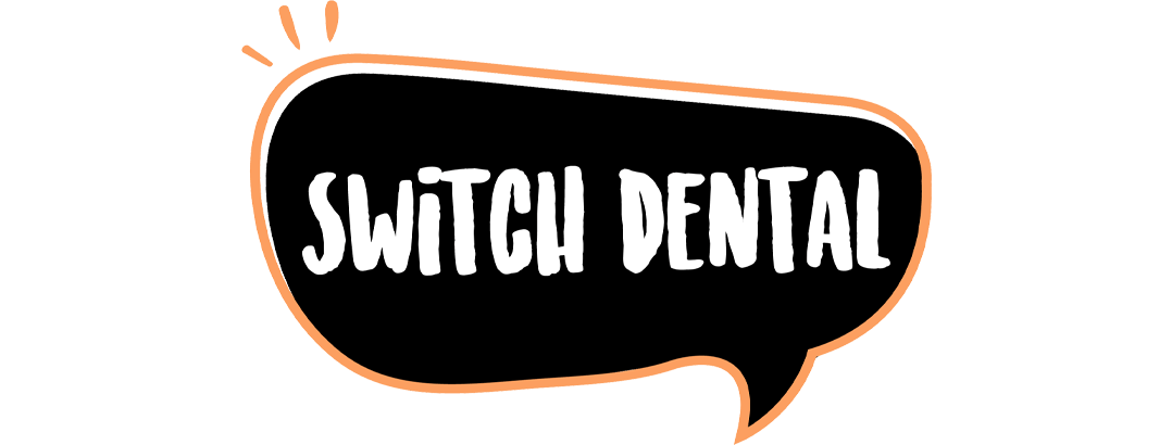 Switch Dental